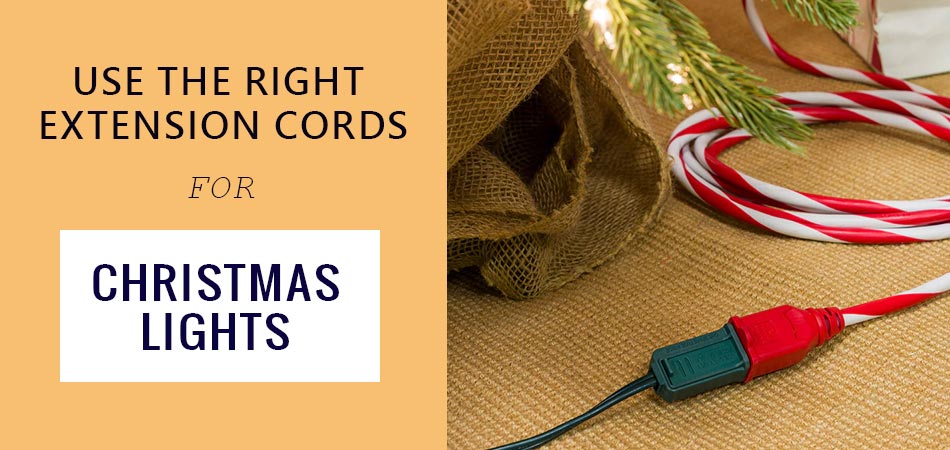Use-the-Right-Extension-Cords-for-Christmas-Lights