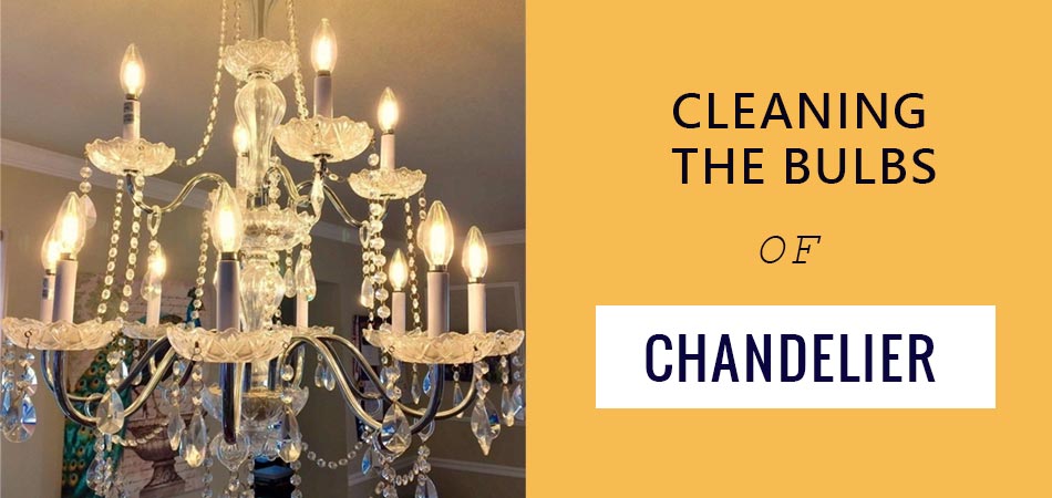 Cleaning-the-Bulbs-of-Chandelier