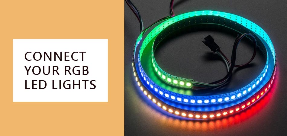 Connect-Your-RGB-Led-Lights
