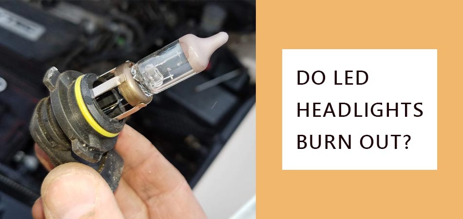 Do-Led-Headlights-Burn-Out