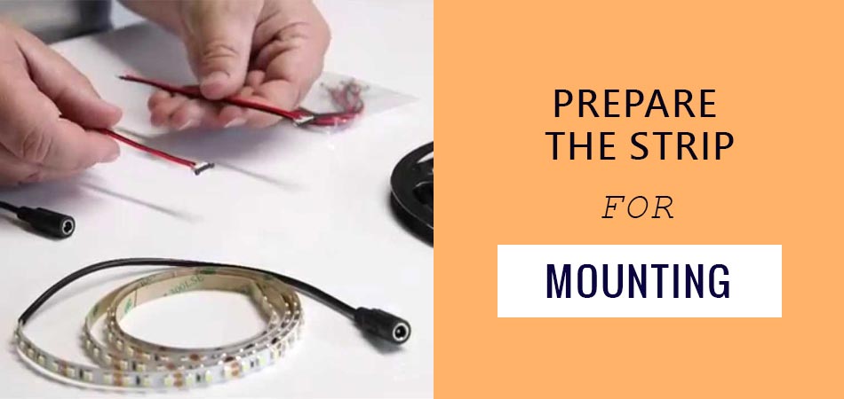 Prepare-The-Strip-For-Mounting