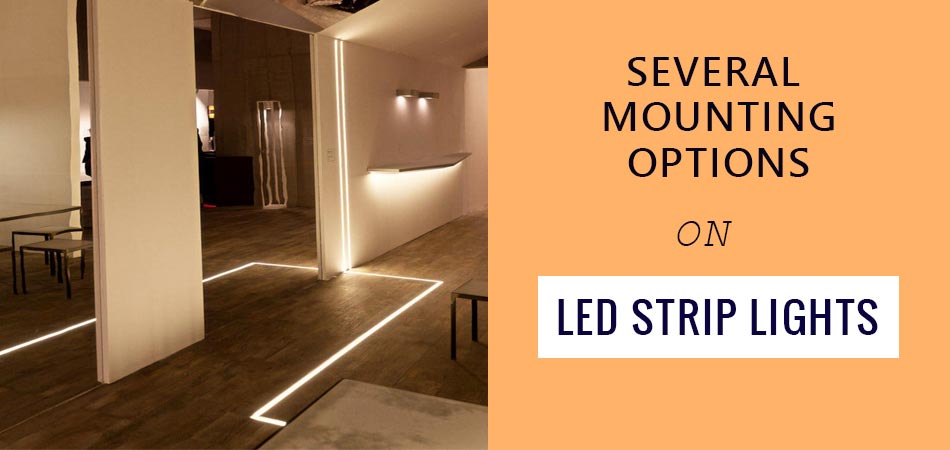 Several-Mounting-Options-on-Led-Strip-Lights