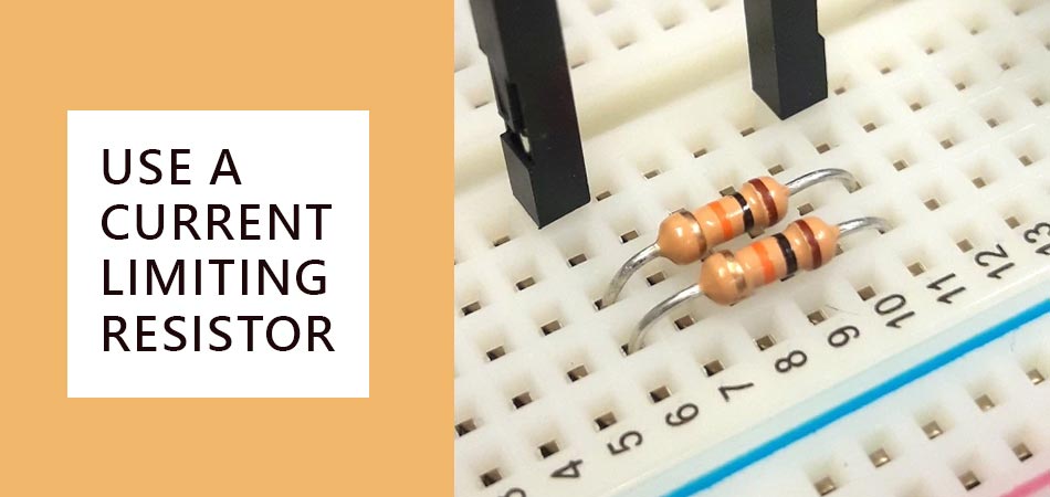 Use-a-Current-Limiting-Resistor
