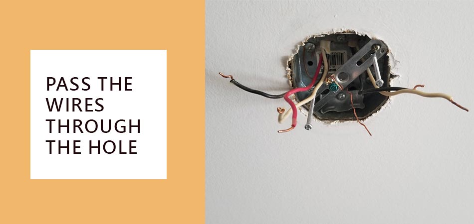 Pass-the-Wires-Through-the-Hole