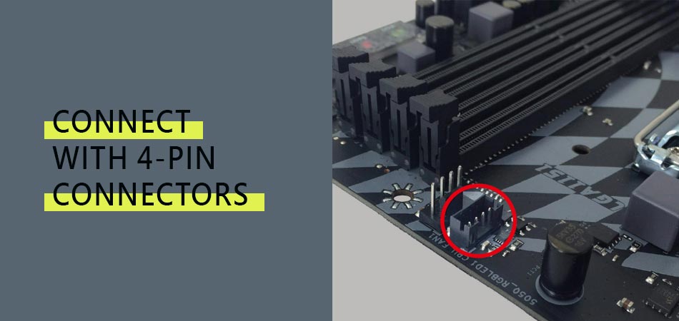Connect-With-4-Pin-Connectors