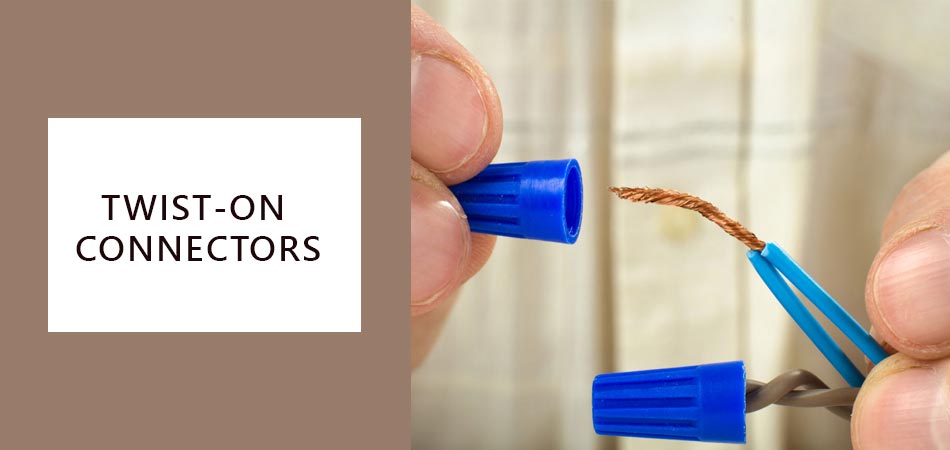 Twist-On-Connectors