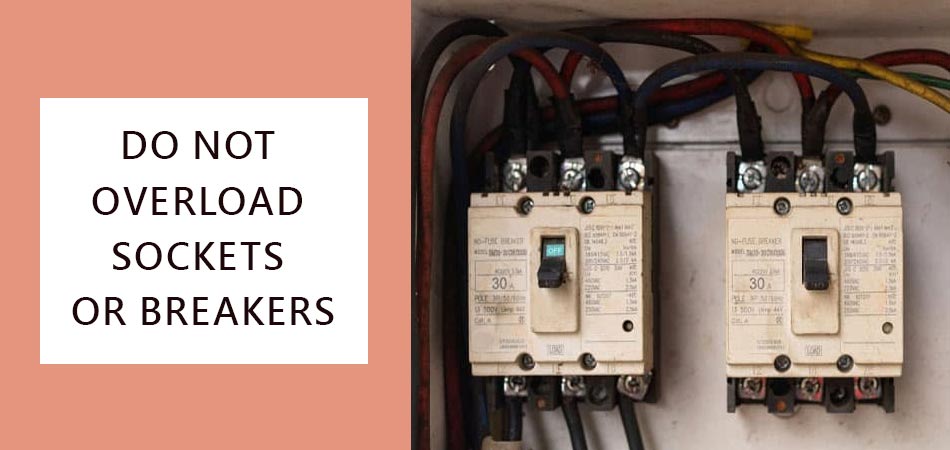 Do-Not-Overload-Sockets-or-Breakers