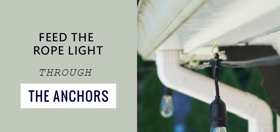 Feed-the-Rope-Light-Through-the-Anchors