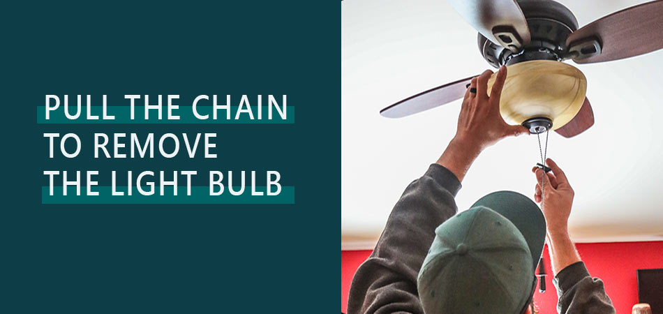Pull-the-Chain-to-Remove-the-Light-Bulb