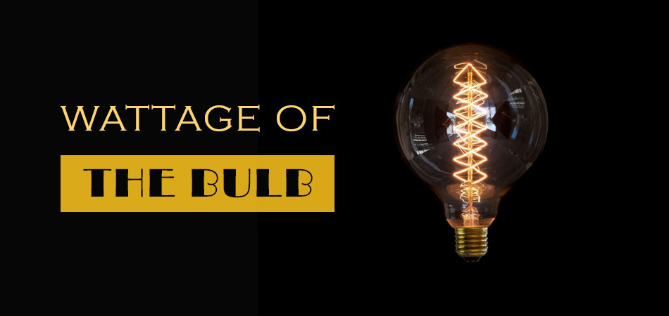 Wattage-of-the-Bulb