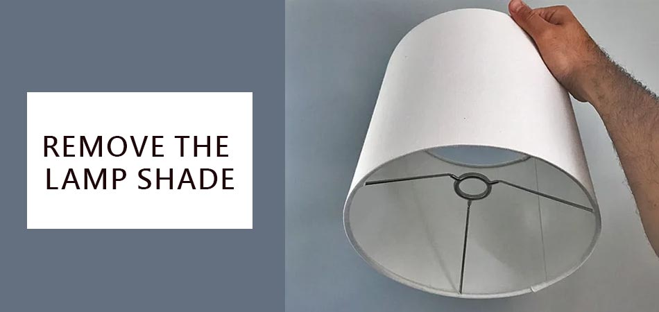 Remove-the-Lamp-Shade