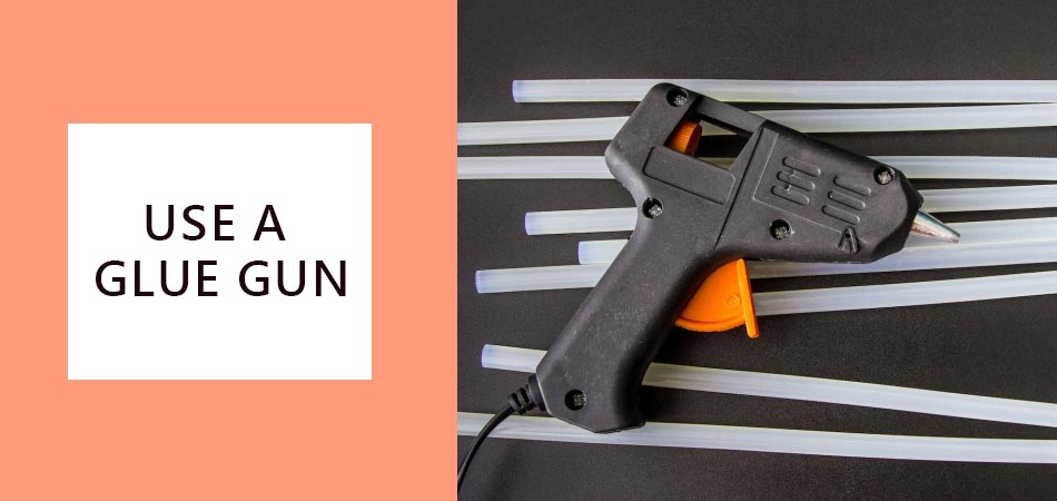 Use-a-Glue-Gun