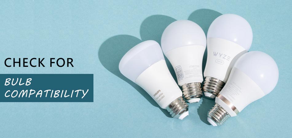 Check-for-Bulb-Compatibility