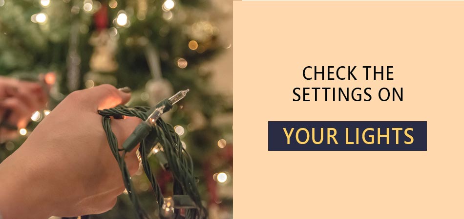 Check-the-Settings-on-Your-Lights