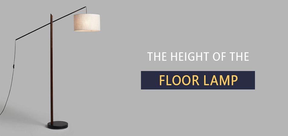 The-Height-of-the-Floor-Lamp