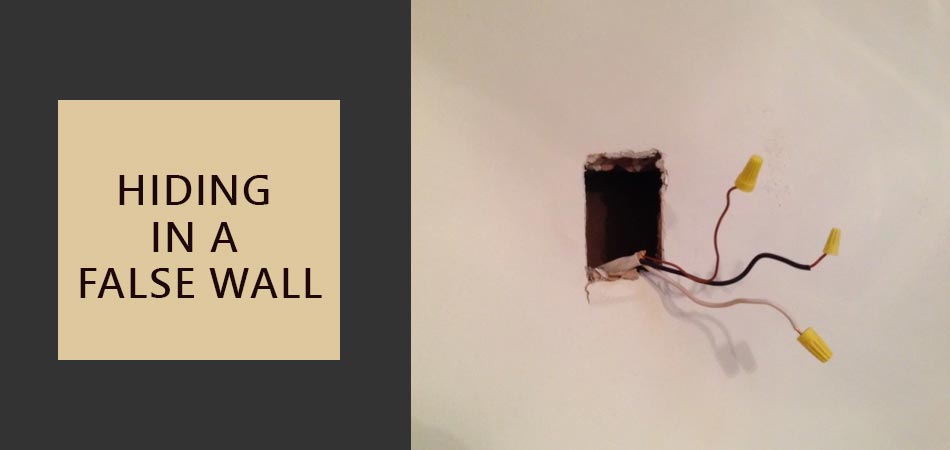 Hiding-In-a-False-Wall