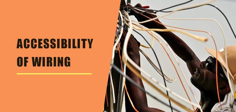 Accessibility-of-Wiring