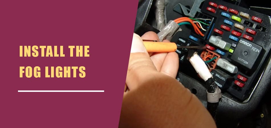 Install-the-Fog-Lights